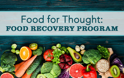 Food for thought: Food Recovery Program