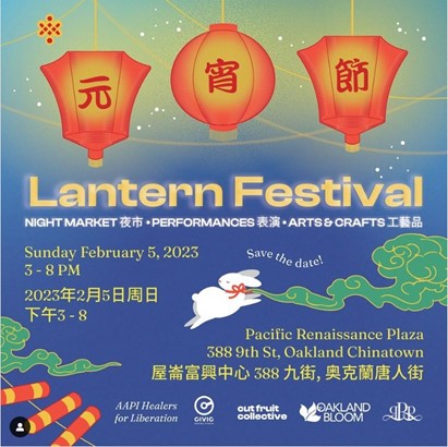 • Lantern Festival, Night Market, Performances, Arts & Crafts in Oakland – Sun, Feb 5th 