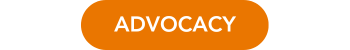Button that says advocacy